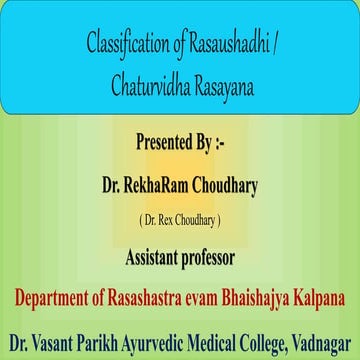 Chaturvidha Rasayana/ parad murchit kalpa / rasa kalpa/. Kharliya rasayana ka...