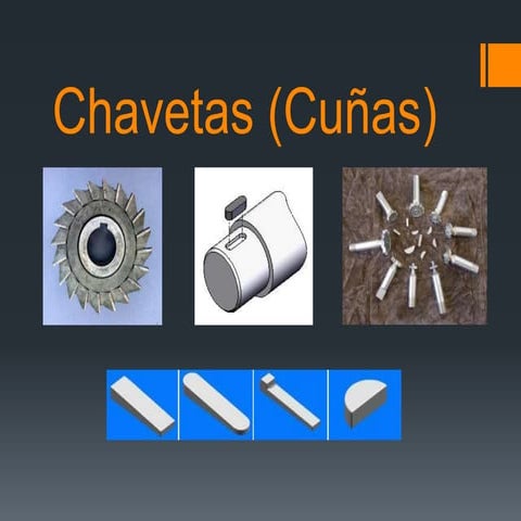 Chavetas (cuñas)