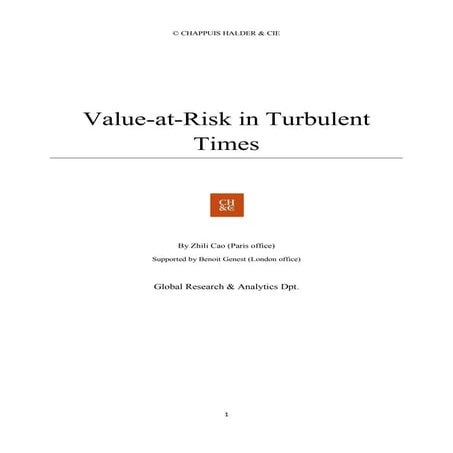 CH&Cie white paper value-at-risk in tuburlent times_VaR