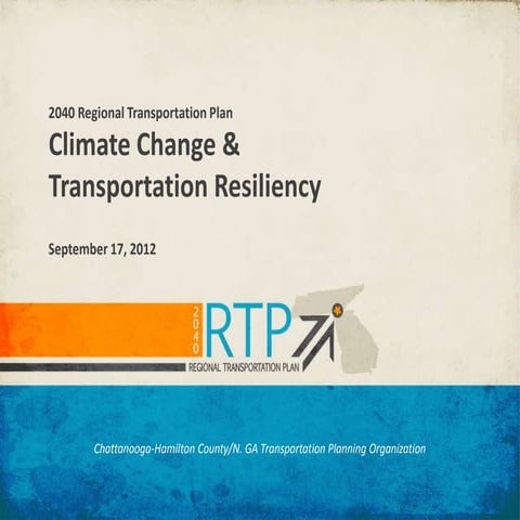 2040 RTP Climate Adaptation Workshop (9.17.2012)