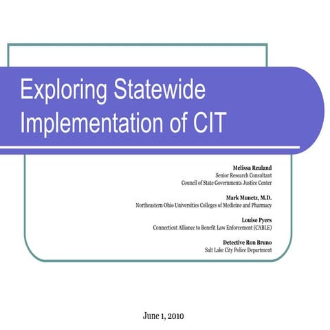 Exploring Statewide Implementation of CIT 