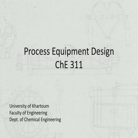 Chemical Equipment Design, Lecture 1