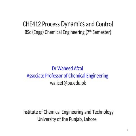 CHE412-Process-Dynamics-Control-BSc-Engg-7th-Semester.ppt
