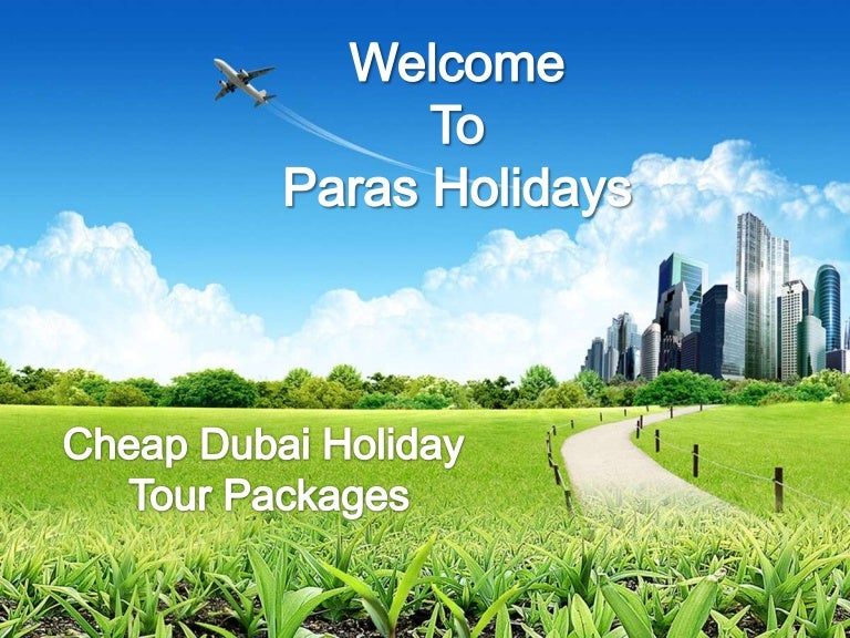 Cheap Dubai Holiday Tour Packages
