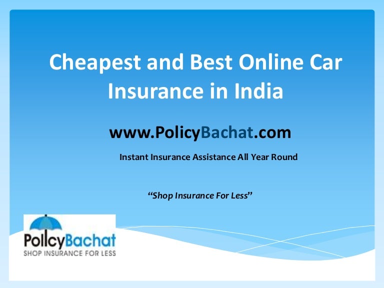 How to Get Cheap Car Insurance Online in India