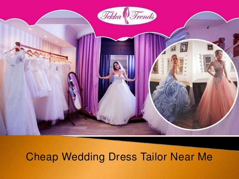 Cheap wedding dress tailor near me