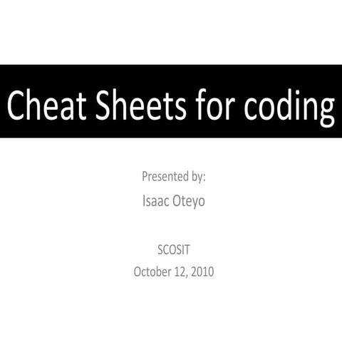 Cheat sheets for coding