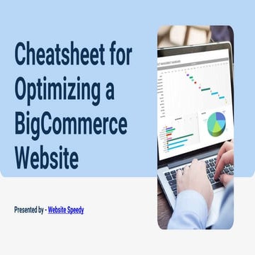 Cheatsheet for Optimizing a BigCommerce Website