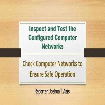 Check-Computer-Networks-to-Ensure-Safe-Operation-Johua-2nd.pptx