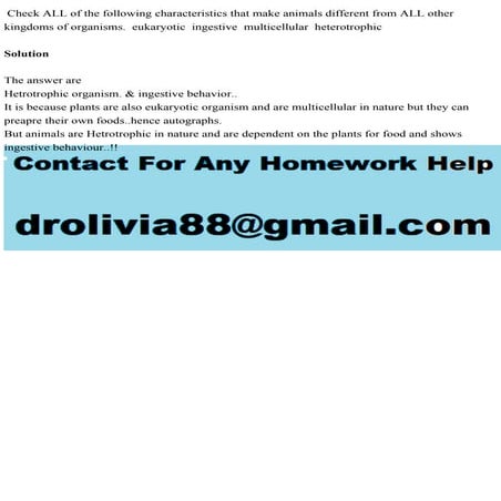 Check ALL of the following characteristics that make animals differen.pdf