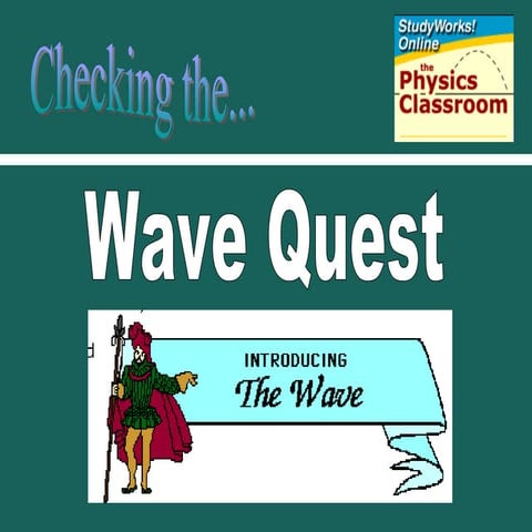 Checking... wave quest