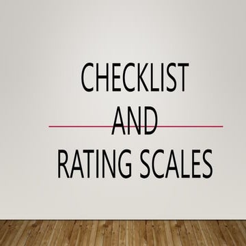 CHECKLIST-AND-RATING-SCALES ppt for college