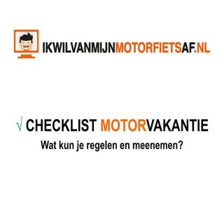 Checklist motorvakantie
