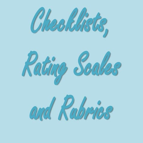Checklists rating scales Rubrics for Preschool
