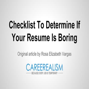 Checklist To Determine If Your Resume Is Boring