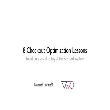 8 Checkout optimization Lessons Based on 5+ Years of Testing