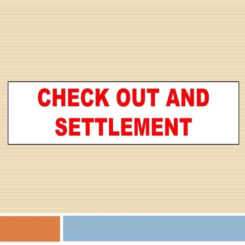 checkin and checkout procedure and luggage handling