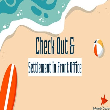 Check Out & Settlement 2022.pptx