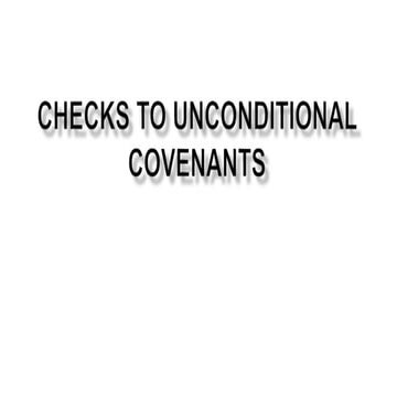 Checks to unconditional covenants 8