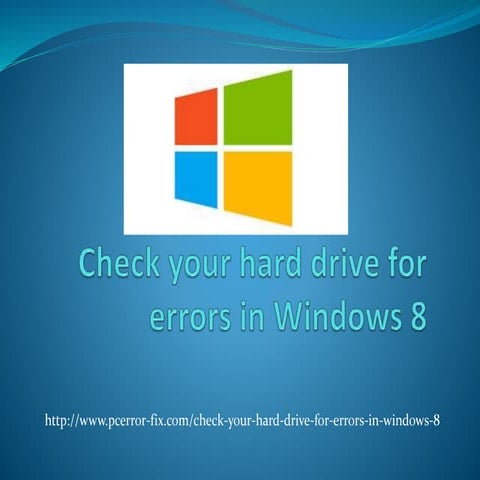 Check your hard drive for errors in windows 8