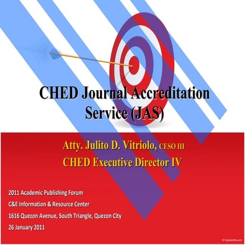 CHED Journal Accreditation Service (JAS) by  Atty. Julito D. Vitriolo