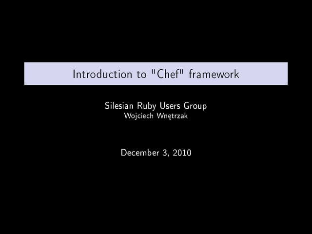 Introduction to chef framework