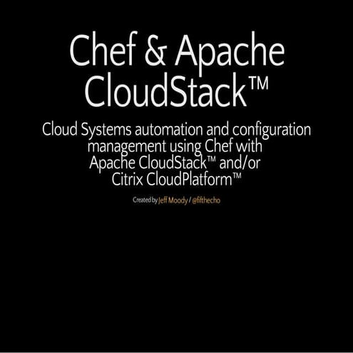 Chef and Apache CloudStack (ChefConf 2014)