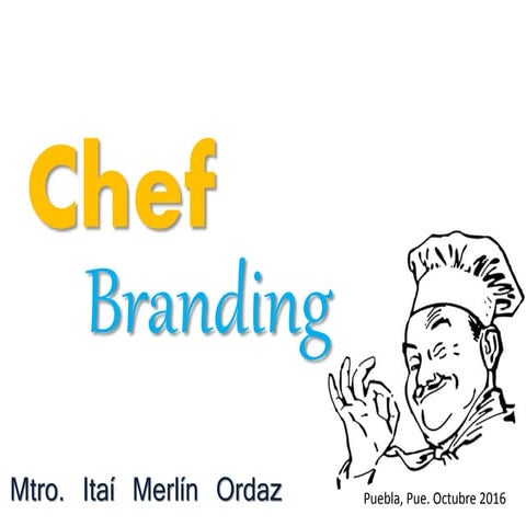 Chef branding