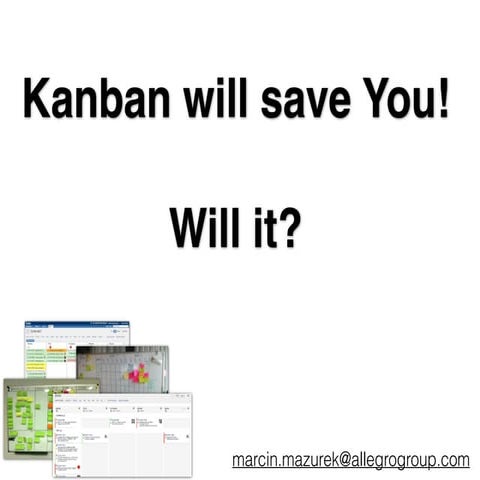 ChefConf 2014 - Kanban will save You! Will it?