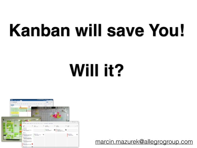 ChefConf 2014 - Kanban will save You! Will it?