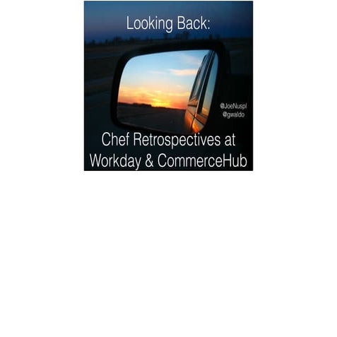 ChefConf 2015 - Chef Retrospective