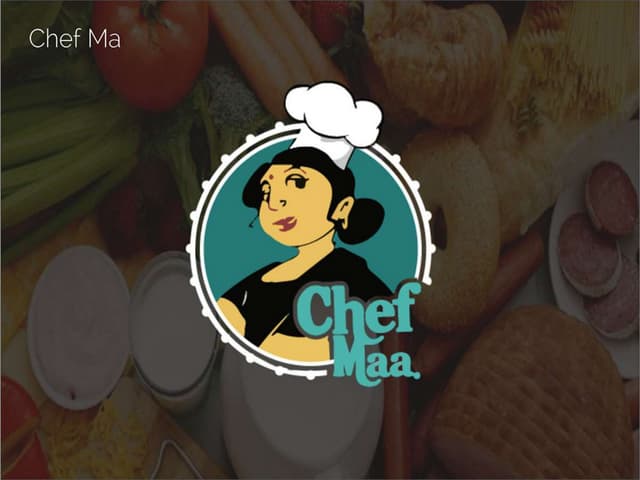 Chef maa