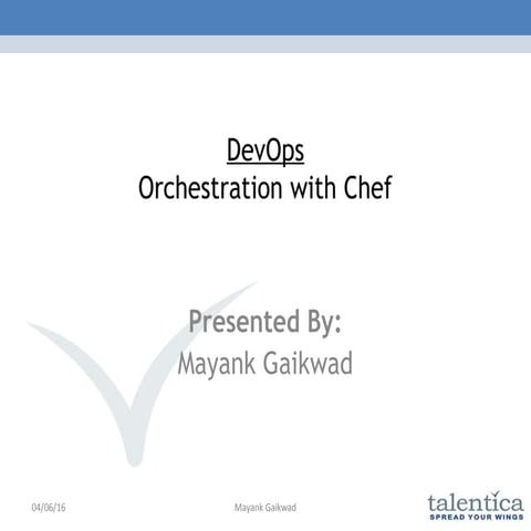 Orchestration with Chef