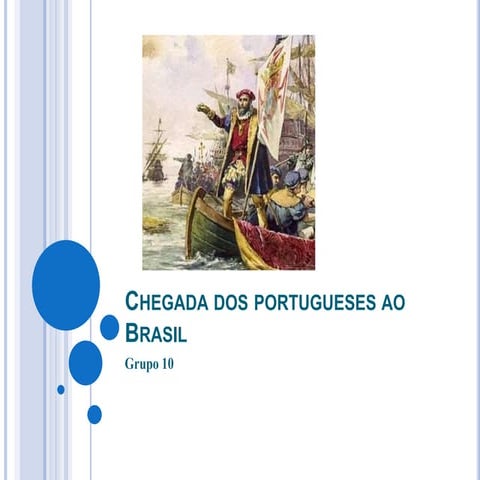 Chegada dos portugueses no Brasil | PPTX