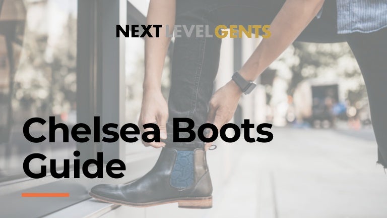 chelsea boots guide