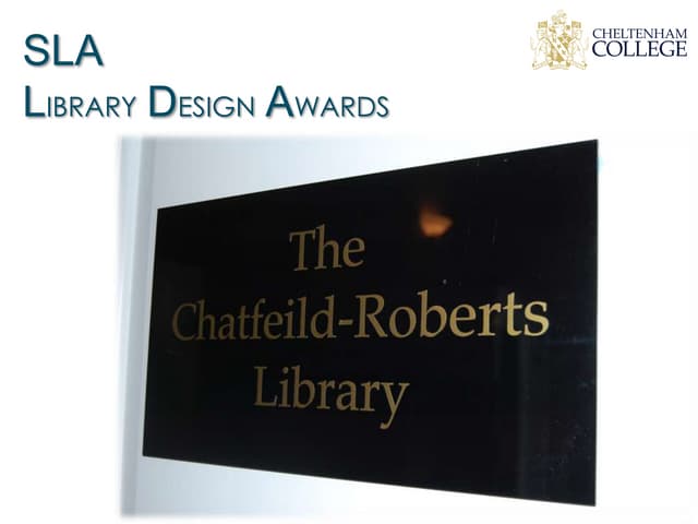 Cheltenham College SLDA 2012