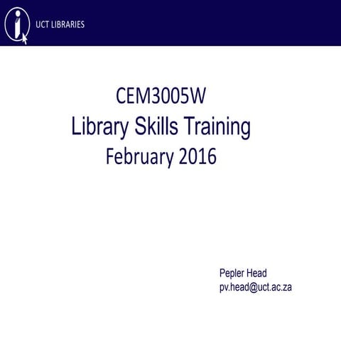 CEM3005W Library practical 2016