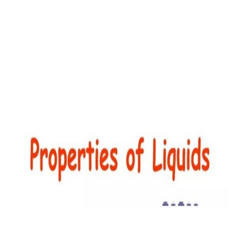 Properties of Liquids in General Chemistry