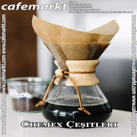 Chemex Çeşitleri