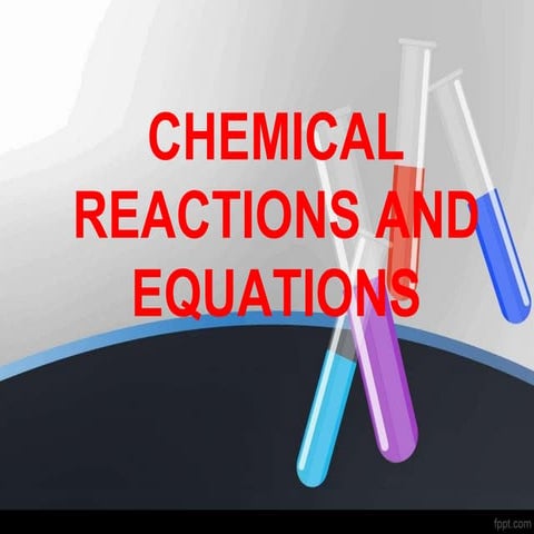chemical reaction and equation class 10.pptx