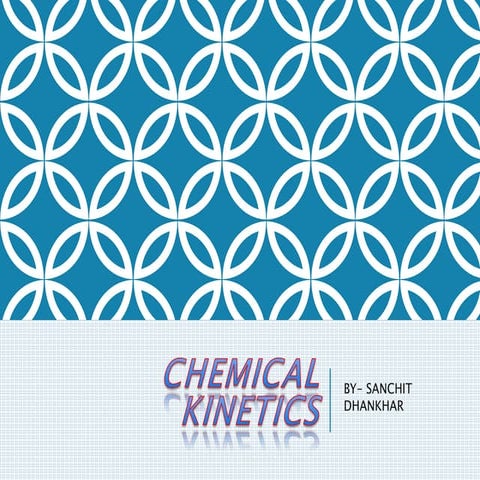 Chemical kinetics- Physical Chemistry