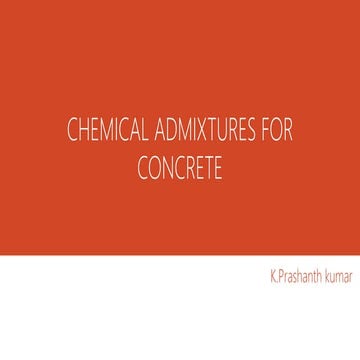 CHEMICAL ADMIXTURES FOR CONCRETE