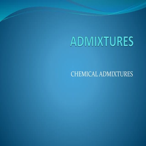 Chemical Admixtures