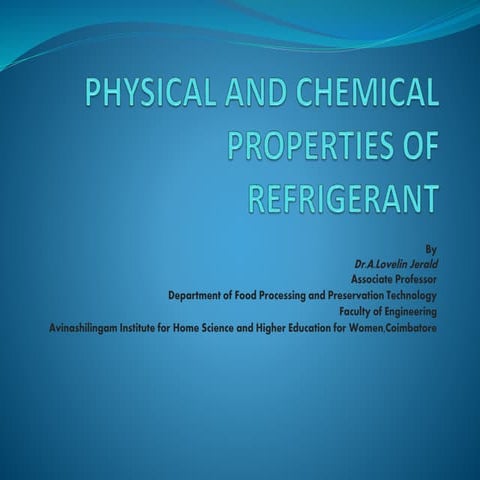 Chemical and physical properties of refrigerants