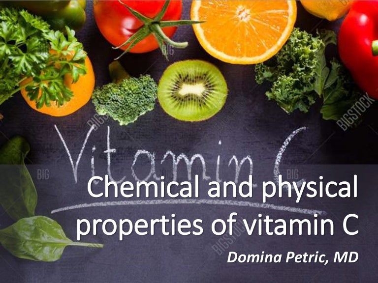 Chemical and physical properties of vitamin C