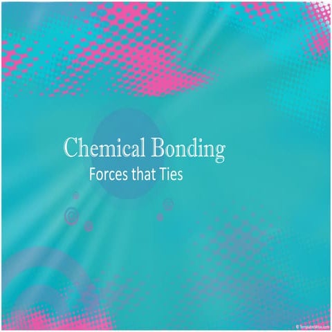Chemical bonding 