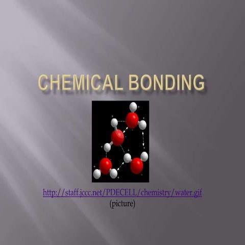 Chemical Bonding