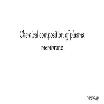 Chemical composition of plasma membrane