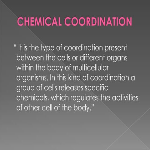 Chemical coordination