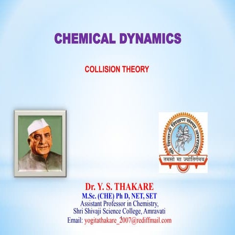 Chemical dynamics, intro,collision theory